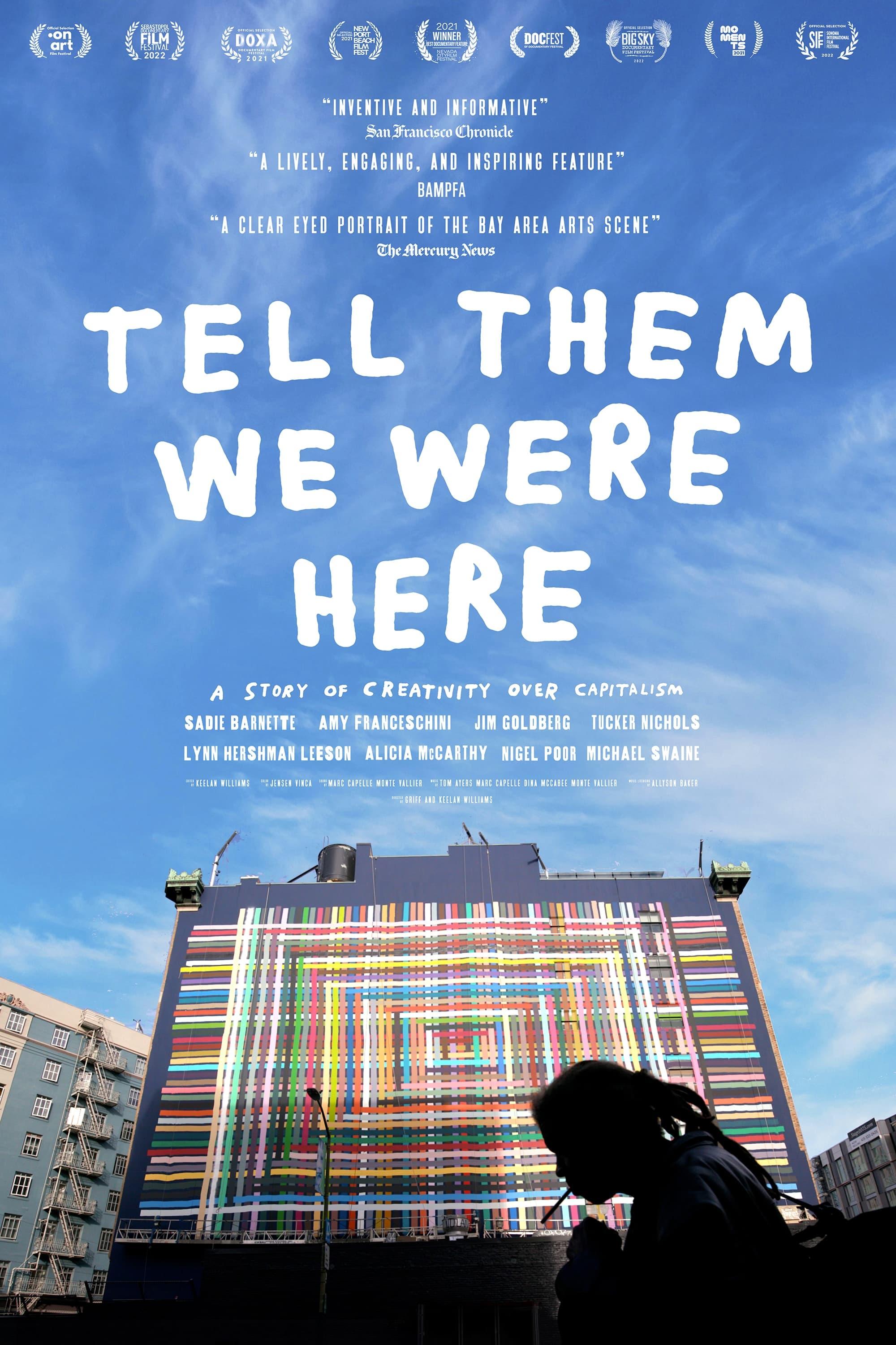 Tell Them We Were Here poster