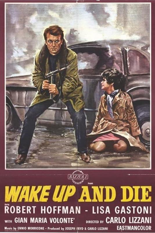 Wake Up and Die poster