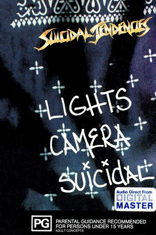 Suicidal Tendencies - Lights Camera Suicidal poster