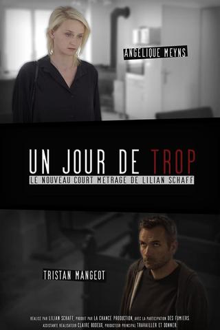 Un Jour de Trop poster