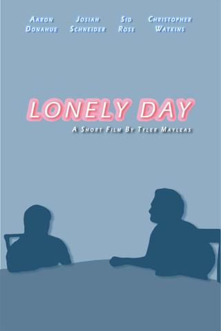Lonely Day poster