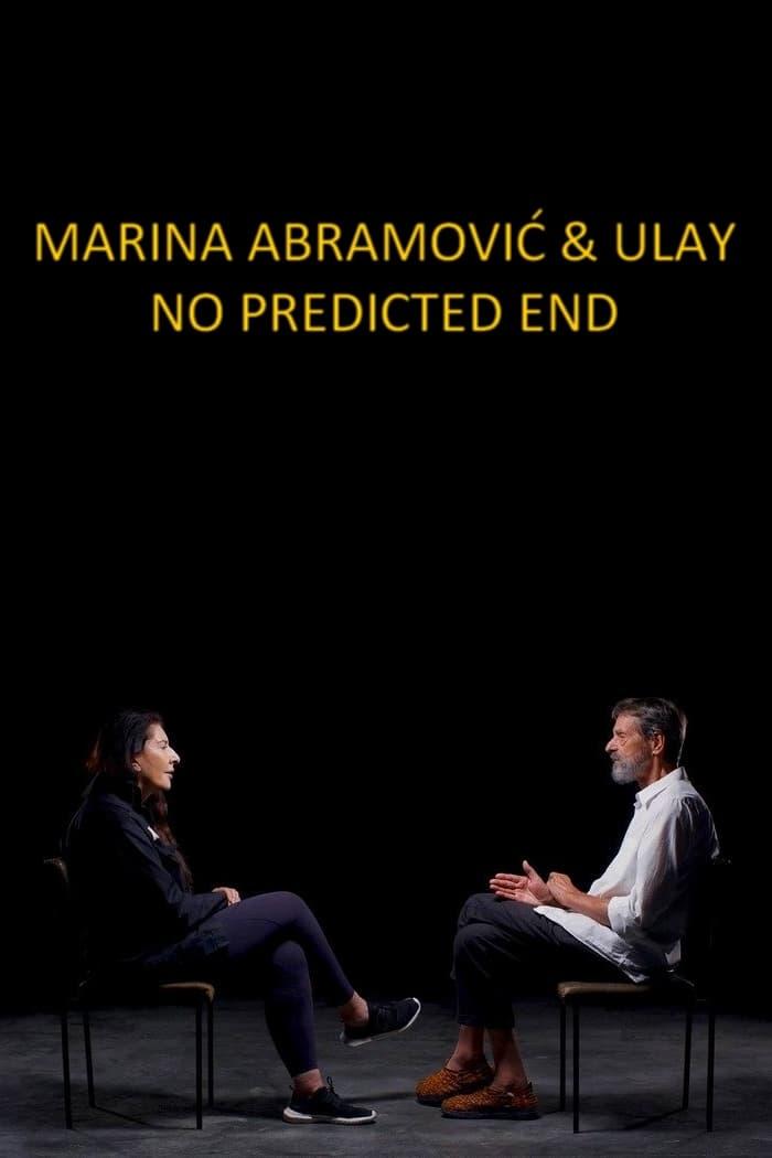 Marina Abramović & Ulay: No Predicted End poster