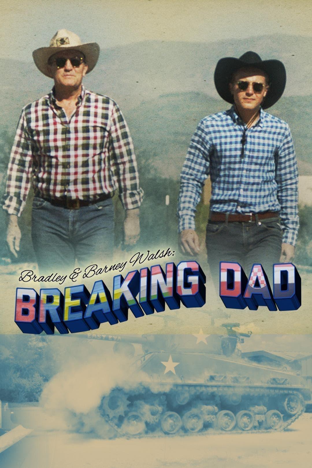 Bradley Walsh & Son: Breaking Dad poster