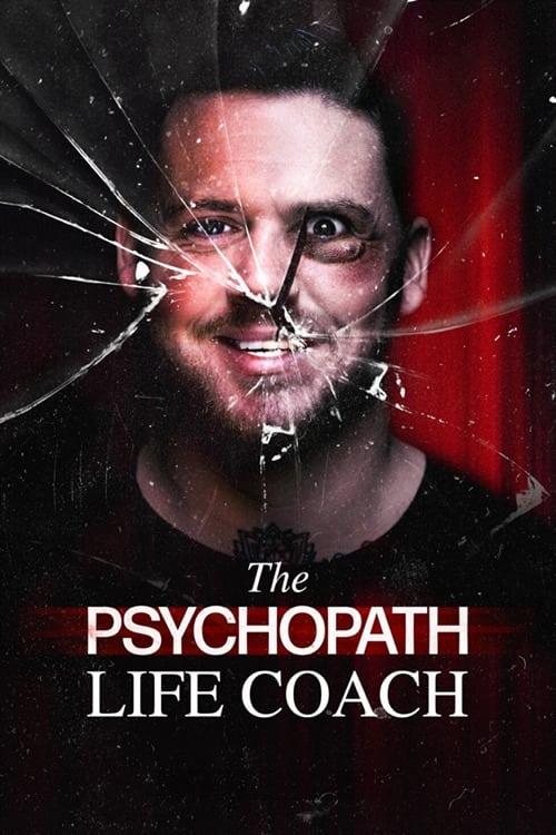 The Psychopath Life Coach poster