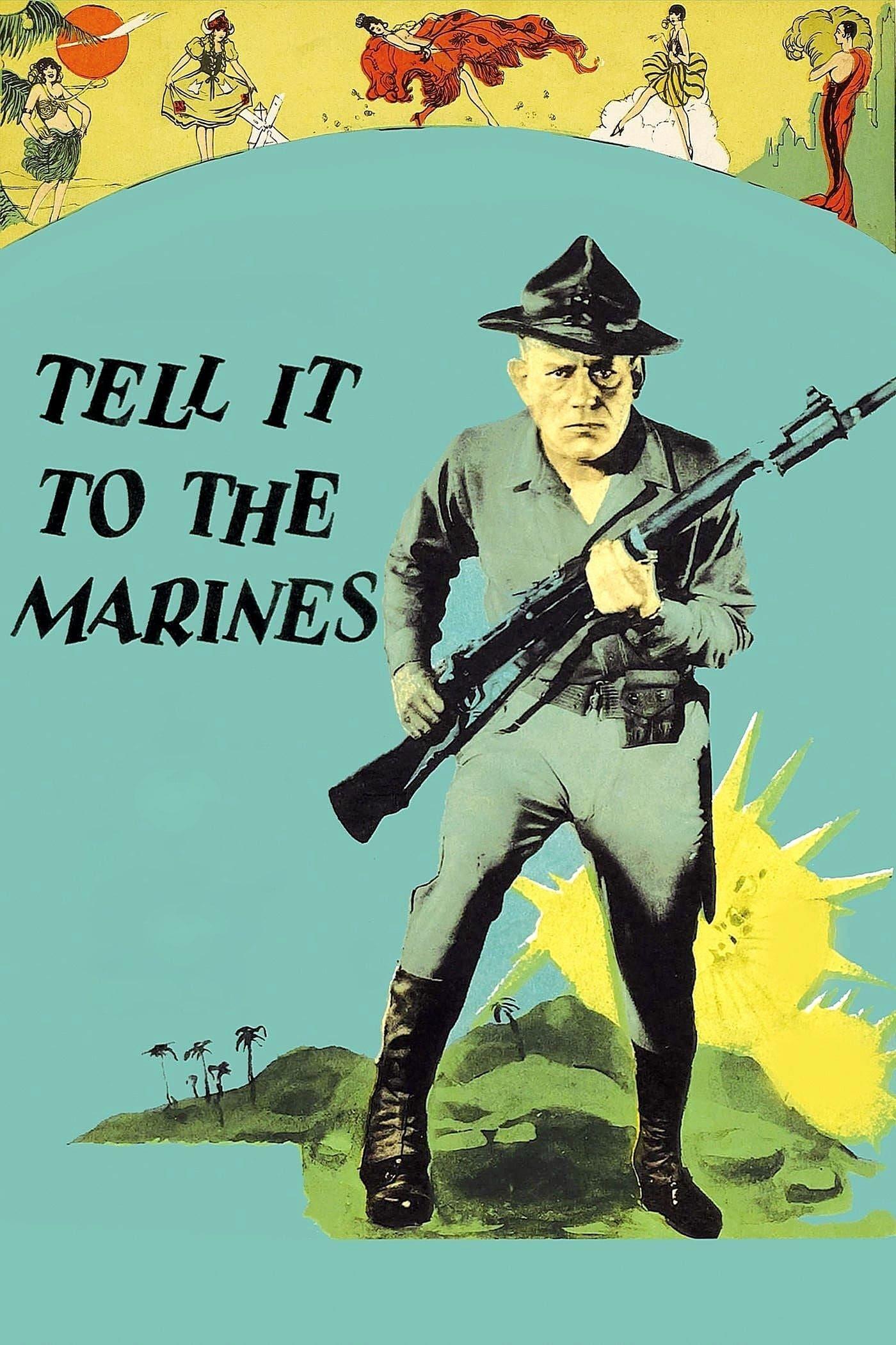 Tell It to the Marines poster