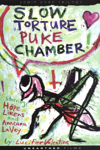 Slow Torture Puke Chamber poster
