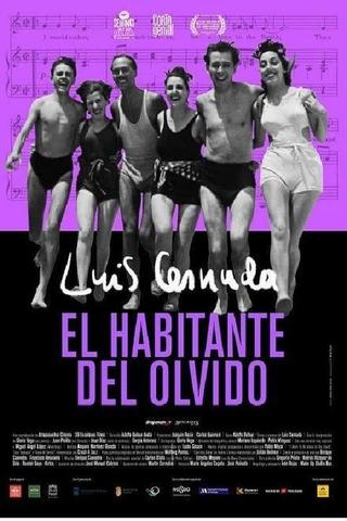 Luis Cernuda, el habitante del olvido poster