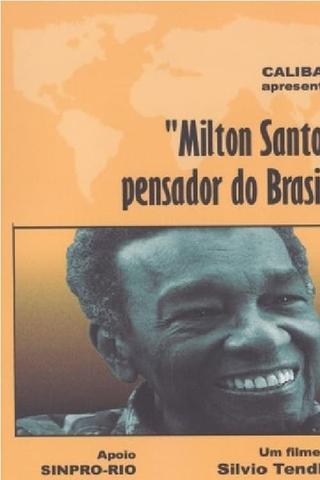 Milton Santos, Pensador do Brasil poster