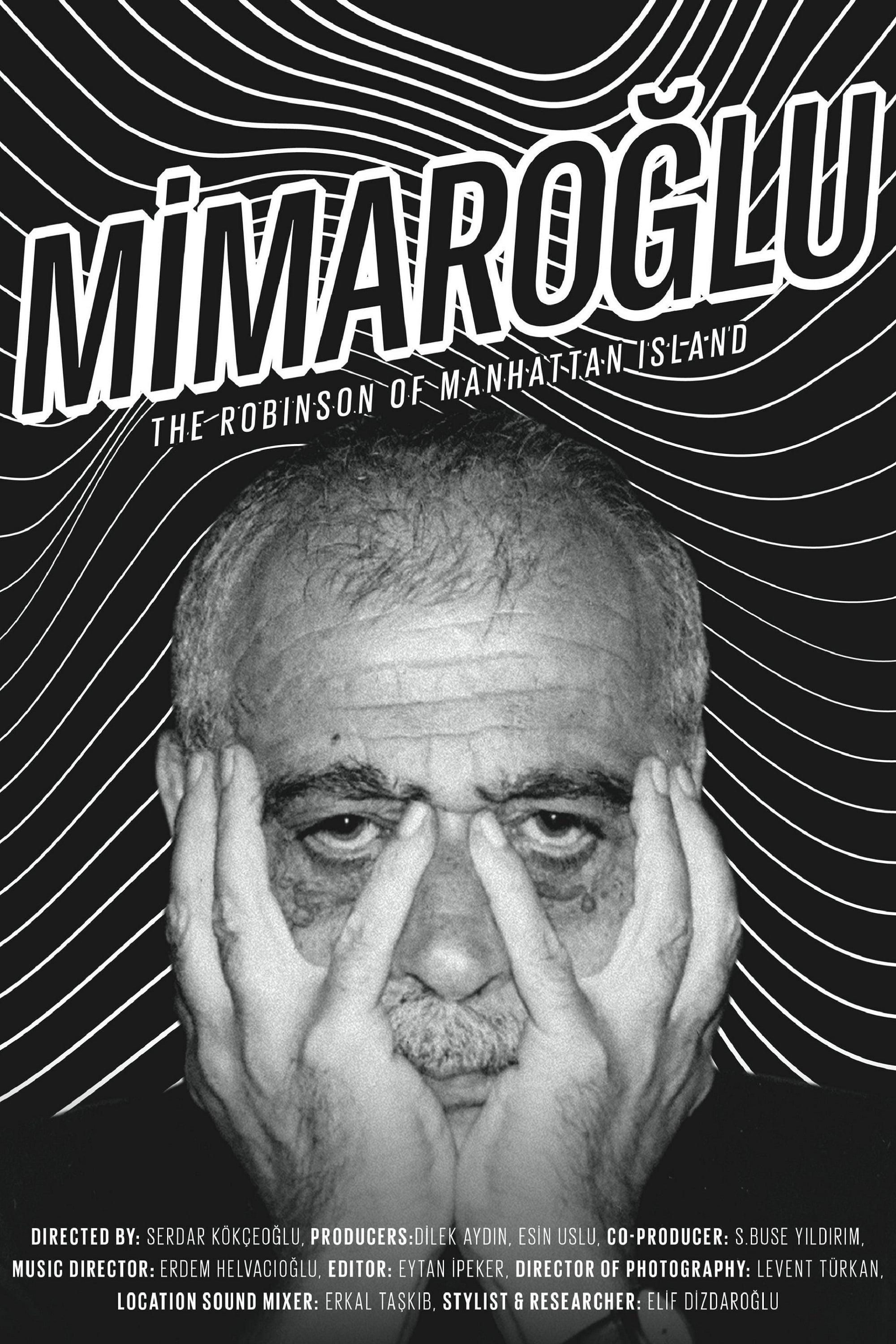 Mimaroğlu: The Robinson of Manhattan Island poster