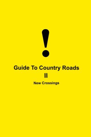 Guide To Country Roads II New Crossings poster
