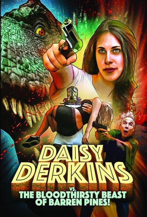 Daisy Derkins vs. The Bloodthirsty Beast of Barren Pines! poster