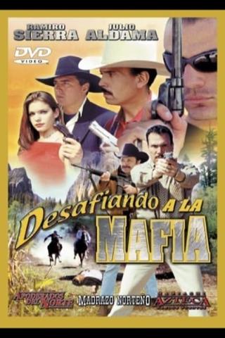 Desafiando a la mafia poster