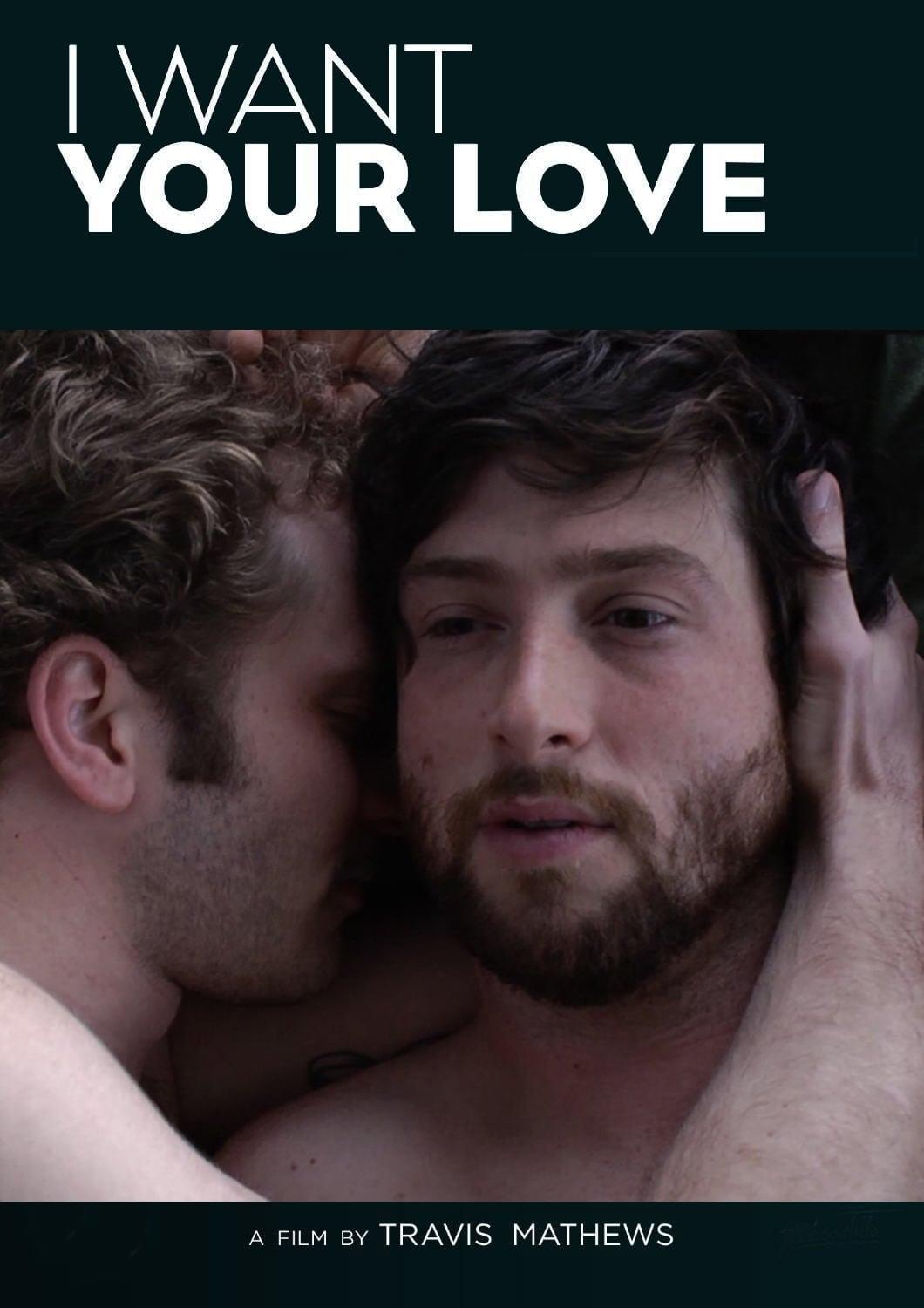 I Want Your Love poster