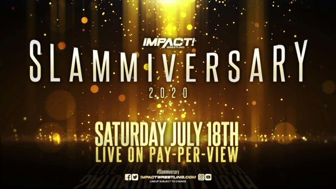 IMPACT Wrestling: Slammiversary backdrop