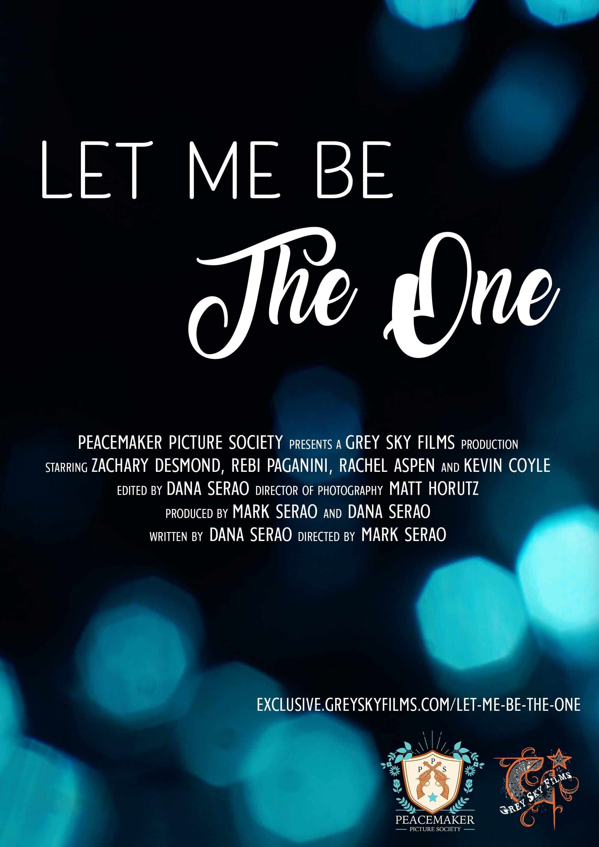 Let Me Be The One poster