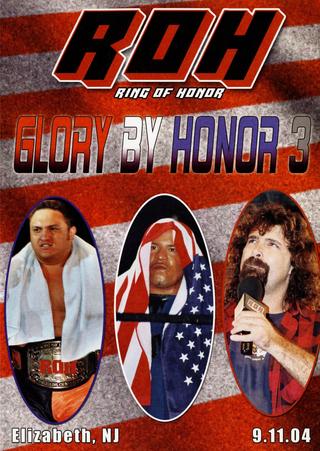 ROH: Glory By Honor III poster