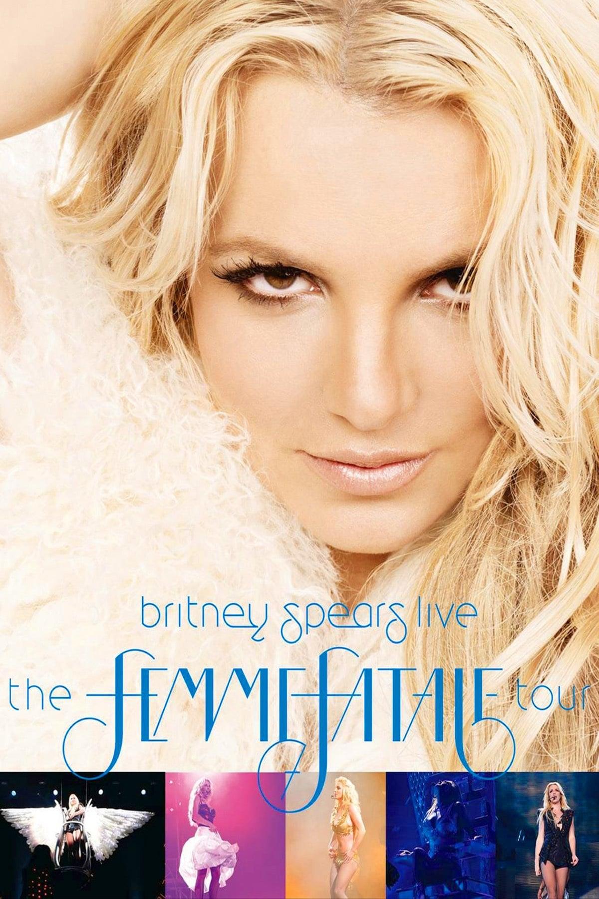 Britney Spears Live The Femme Fatale Tour poster