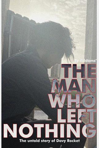 The Man Who Left Nothing poster