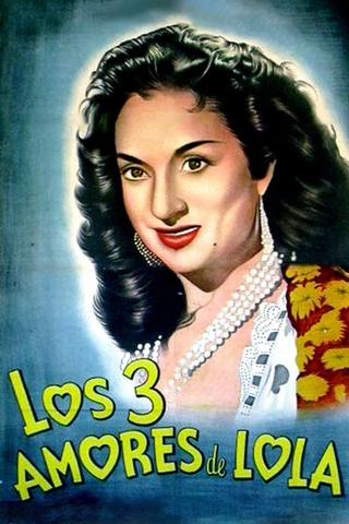 Los tres amores de Lola poster