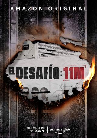 El desafío: 11M poster