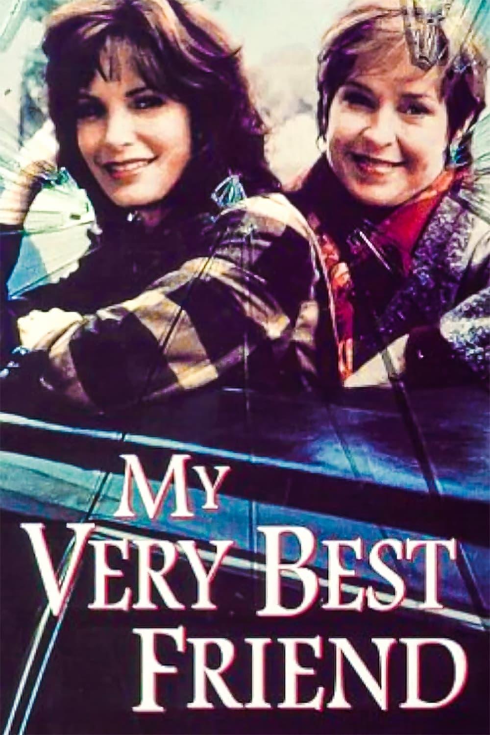 My Very Best Friend poster