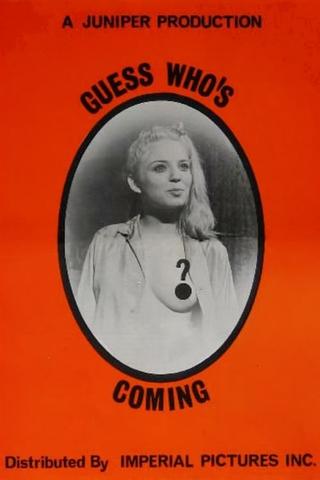 Guess Who's Coming? poster