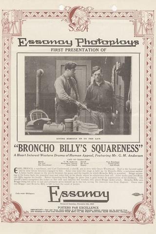 Broncho Billy's Squareness poster
