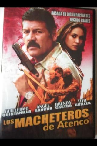 Los macheteros de Atenco poster