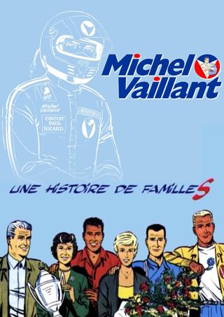 Michel Vaillant, it's all about family poster
