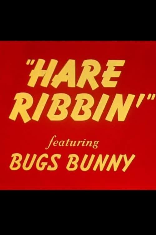 Hare Ribbin' poster