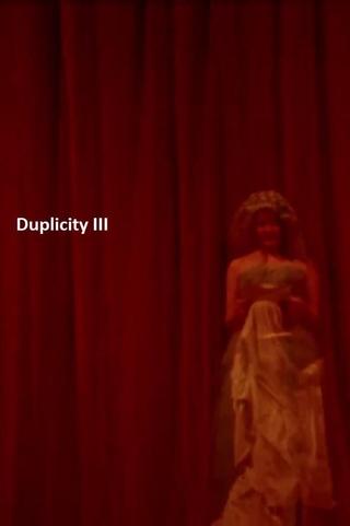 Duplicity III poster