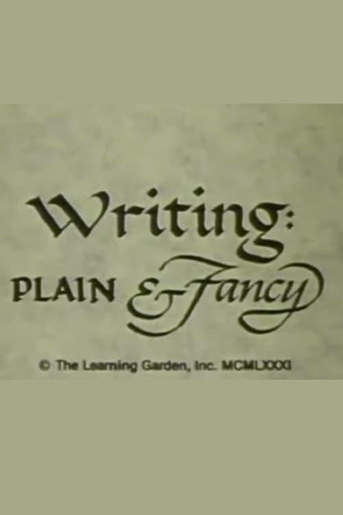 Writing: Plain & Fancy poster