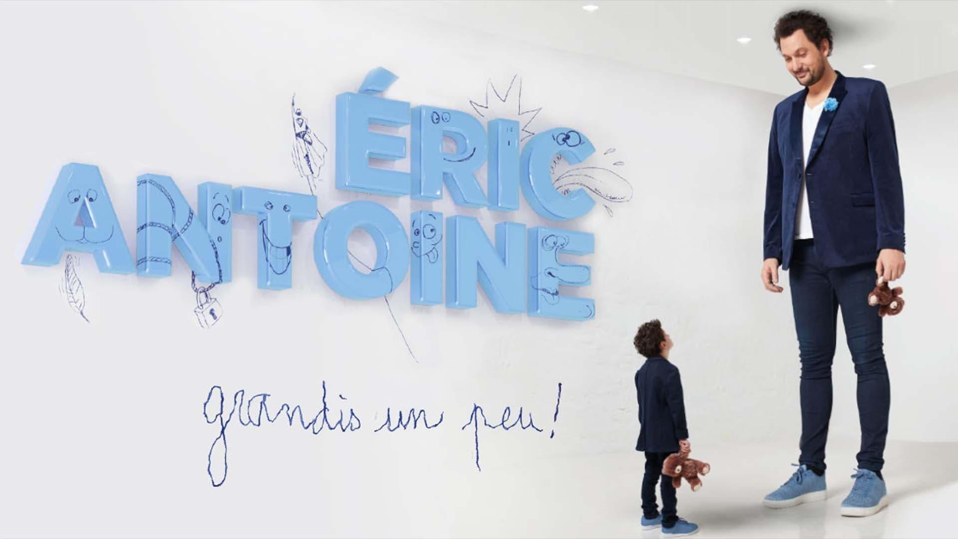 Eric Antoine - Grow Up A Little! backdrop