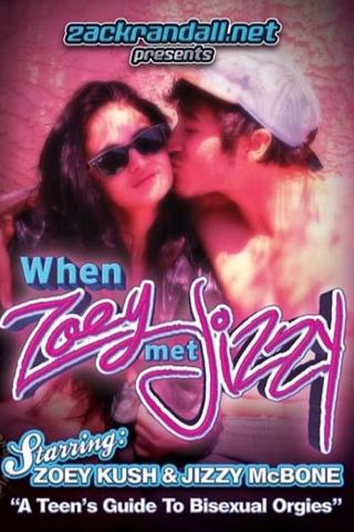 When Zoey Met Jizzy poster