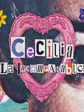 Cecilia The Incomparable poster