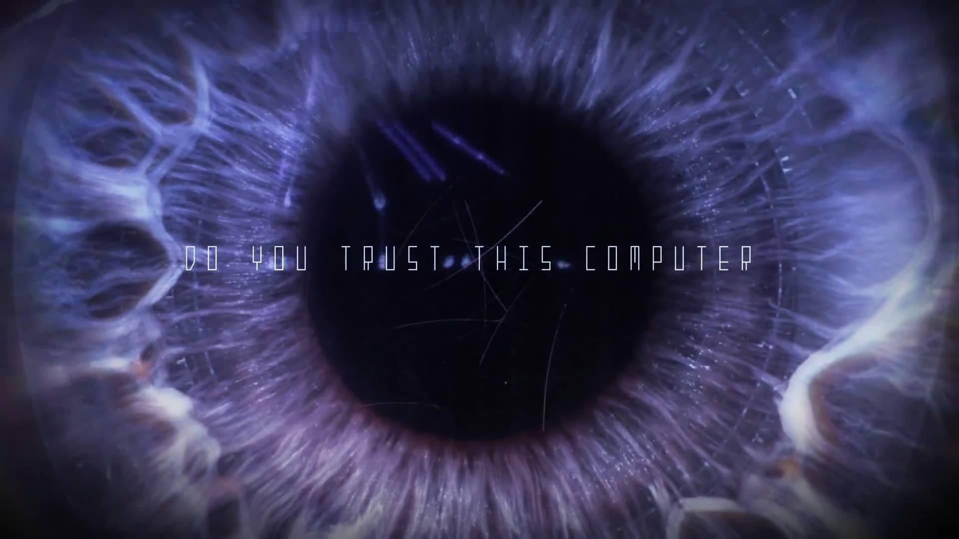 Do You Trust this Computer? backdrop