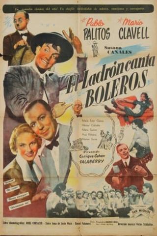 El ladrón canta boleros poster