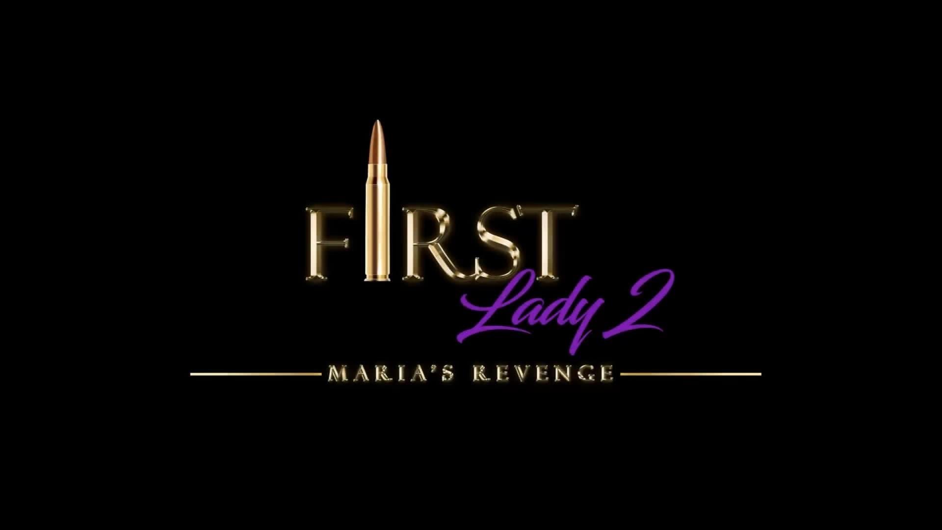 First Lady II: Maria's Revenge backdrop