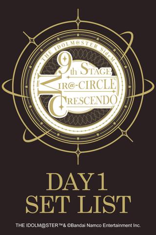 THE IDOLM@STER SideM 9th STAGE ~MIR＠-CIRCLE CRESCENDO~ (DAY 1) poster