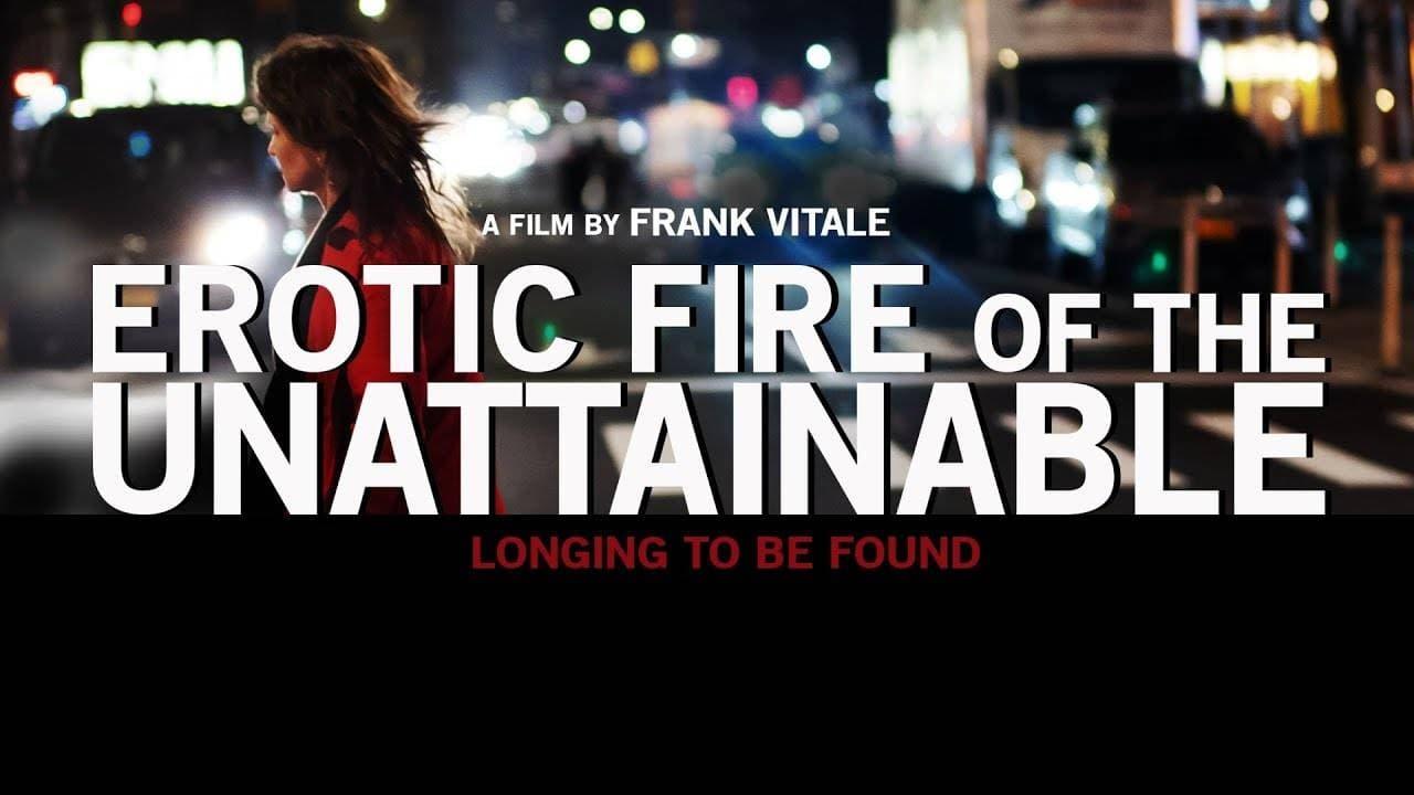 Erotic Fire of the Unattainable backdrop