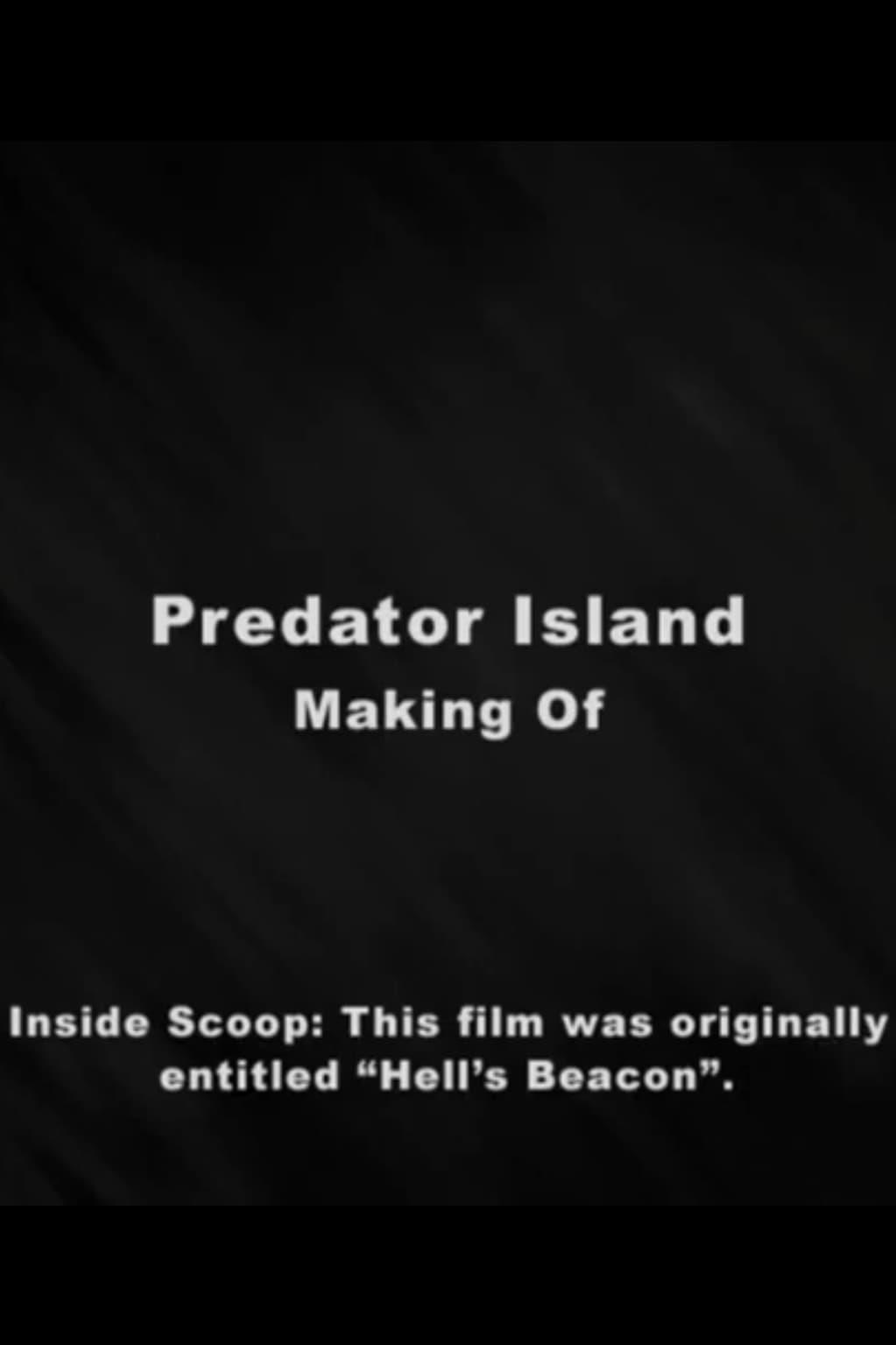 Making of Predator Island poster