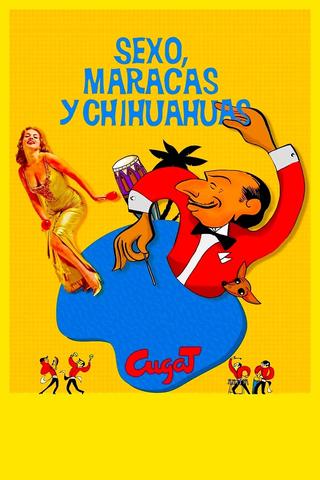 Sex, Maracas & Chihuahuas poster