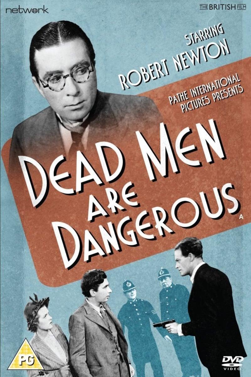 Dead Men Are Dangerous poster