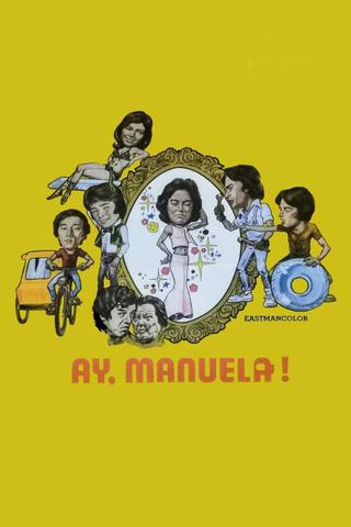 Ay, Manuela! poster
