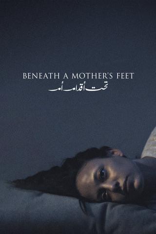 Beneath a Mother's Feet poster