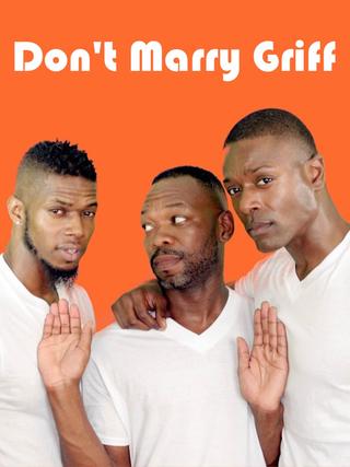 Don't Marry Griff poster