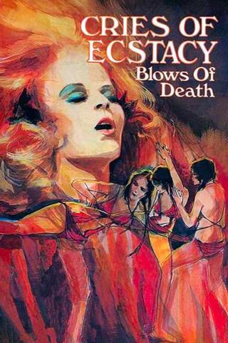 Cries of Ecstasy, Blows of Death poster