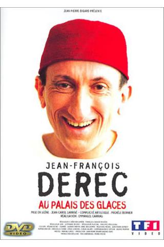 Jean-François Derec : Au Palais des Glaces poster