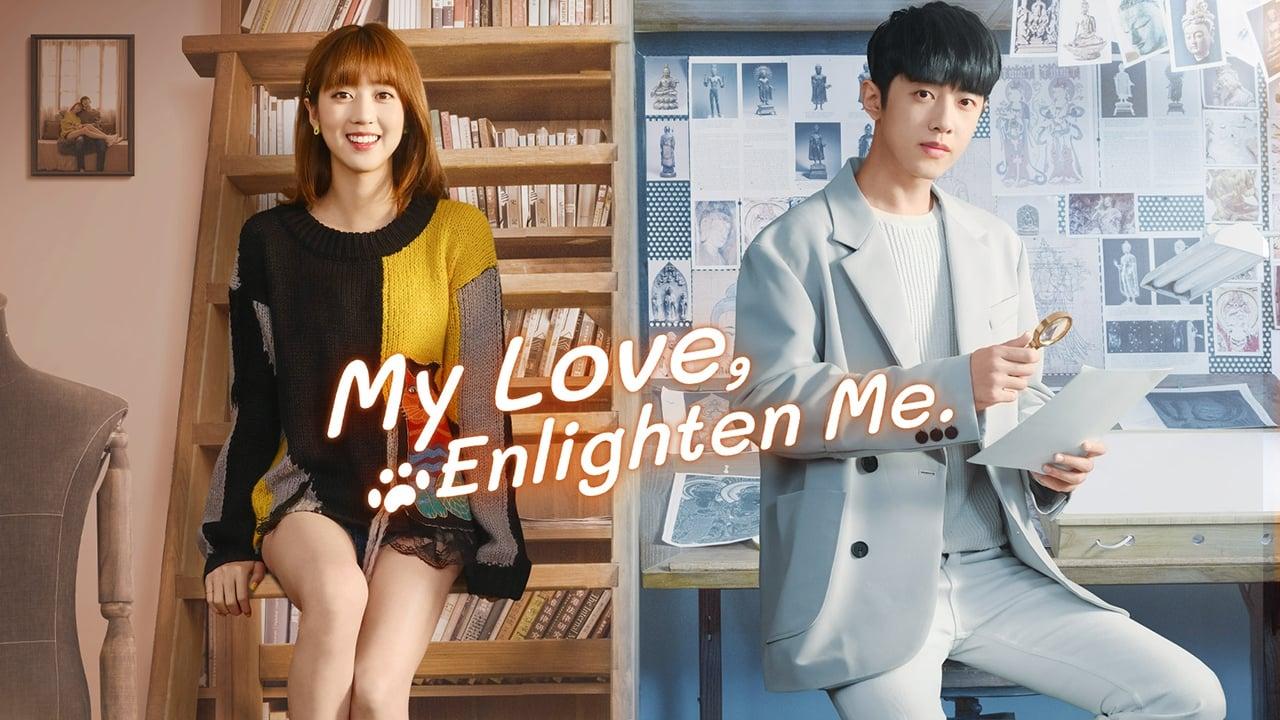 My Love, Enlighten Me backdrop