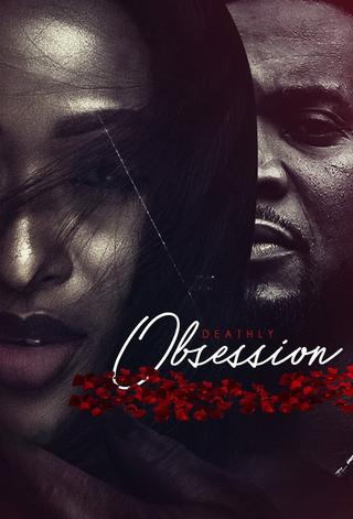 Deathly Obsession poster